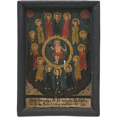 Alpenraum, dat. 1847. Zentral Christus als Weltenherrscher, umgeben von den Vierzehn Nothelfern. Tempera/Holz. 33,5 x 24 cm. Absplitterungen.